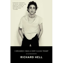 I Dreamed I Was a Very Clean Tramp: An Autobiography