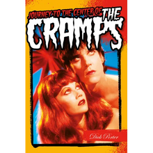 Journey to the Center of the Cramps
