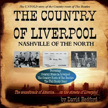 The Country of Liverpool: Nashville of The North