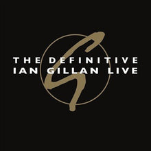 DEFINITIVE IAN GILLAN LIVE [Vinyl]