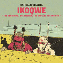 Ikoqwe - Beginning The Medium The End And The Infinite [Vinyl] - Paladin Vinyl