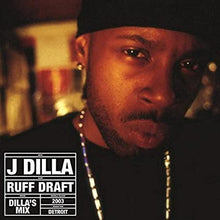 Ruff Draft: Dilla's Mix (2 Lp's) [Vinyl] - Paladin Vinyl