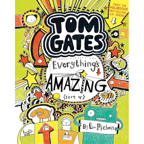Tom Gates: Everything's Amazing (Sort Of)