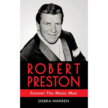Robert Preston - Forever The Music Man