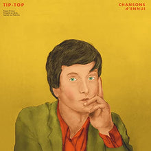 CHANSONS d'ENNUI Tip-Top [LP] [Vinyl] - Paladin Vinyl