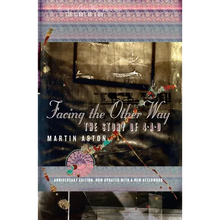 Facing the Other Way: The Story of 4ad - Paperback