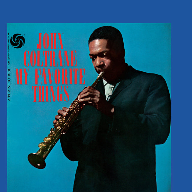 John Coltrane - Mis cosas favoritas (Remasterización 2022) [Vinilo]