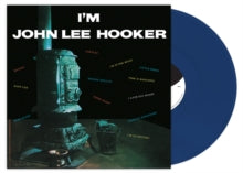 I'm John Lee Hooker [Sea Blue Colored Vinyl] [Import] [Vinyl] - Paladin Vinyl