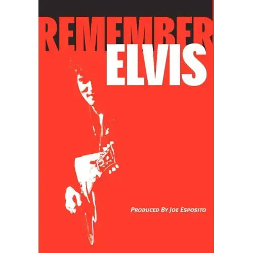 Remember Elvis