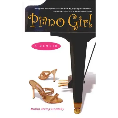Piano Girl: A Memoir: Lessons in Life, Music, and the Perfect Blue Hawaiian