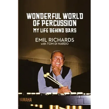 Wonderful World of Percussion: My Life Behind Bars