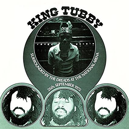 King Tubby - Surrounded By the Dreads at the National Arena [Vinyl]