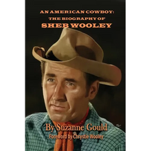 An American Cowboy: The Biography of Sheb Wooley - Paperback