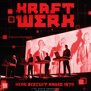 Kraftwerk - King Biscuit Radio 1975 [Import] [Vinyl]