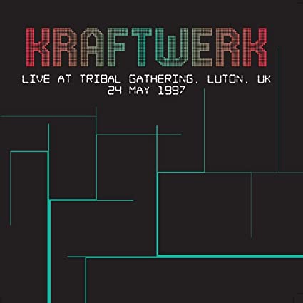 Kraftwerk - Live At Tribal Gathering, Luton, Uk 24 May 1997 [Import] [Vinyl]