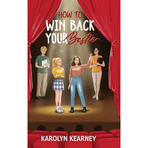 How To Win Back Your Bestie - Hardcover