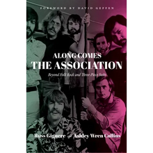 Along Comes the Association: Beyond Folk Rock and Three-Piece Suits