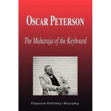 Oscar Peterson - The Maharaja of the Keyboard (Biography)