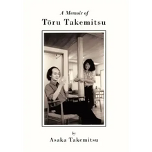 A Memoir of T Ru Takemitsu