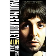 Paul McCartney: A Life