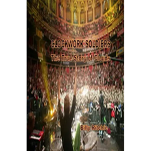 Clockwork Soldiers: The True Story of Clouds