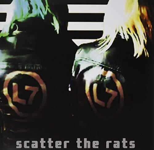 L7 - Scatter The Rats [Vinyl]