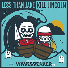 LESS THAN JAKE / KILL LINCOLN - Wavebreaker #1 (7" Single, Ltd to 500) [Vinyl]