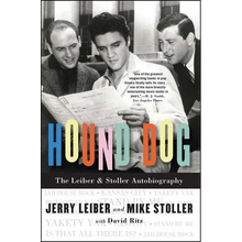 Hound Dog: The Leiber & Stoller Autobiography