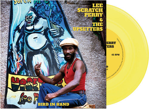 Lee Perry Scratch & the Upsetters - Bird In Hand (Colored Vinyl, Yellow, Limited Edition) (7" Single) [Vinyl]