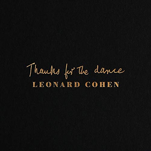 Leonard Cohen - Thanks for the Dance [Vinyl]