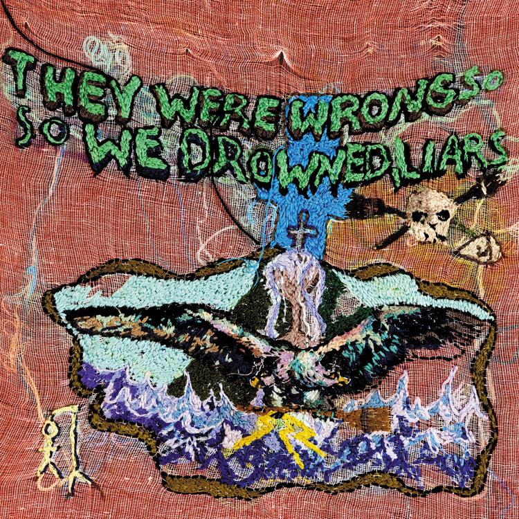 They Were Wrong, So We Drowned (Limited Edition Recycled Color Vinyl) [Vinyl] - Paladin Vinyl