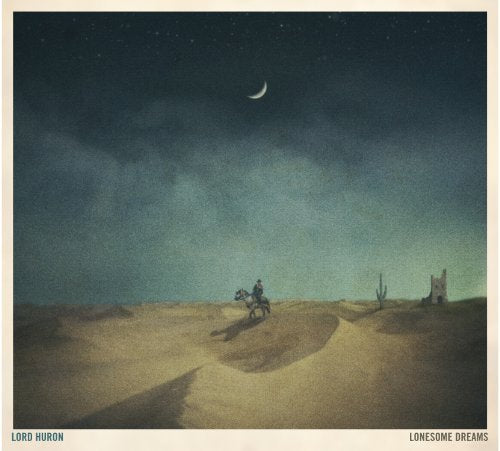 Lord Huron - Lonesome Dreams [Vinyl]