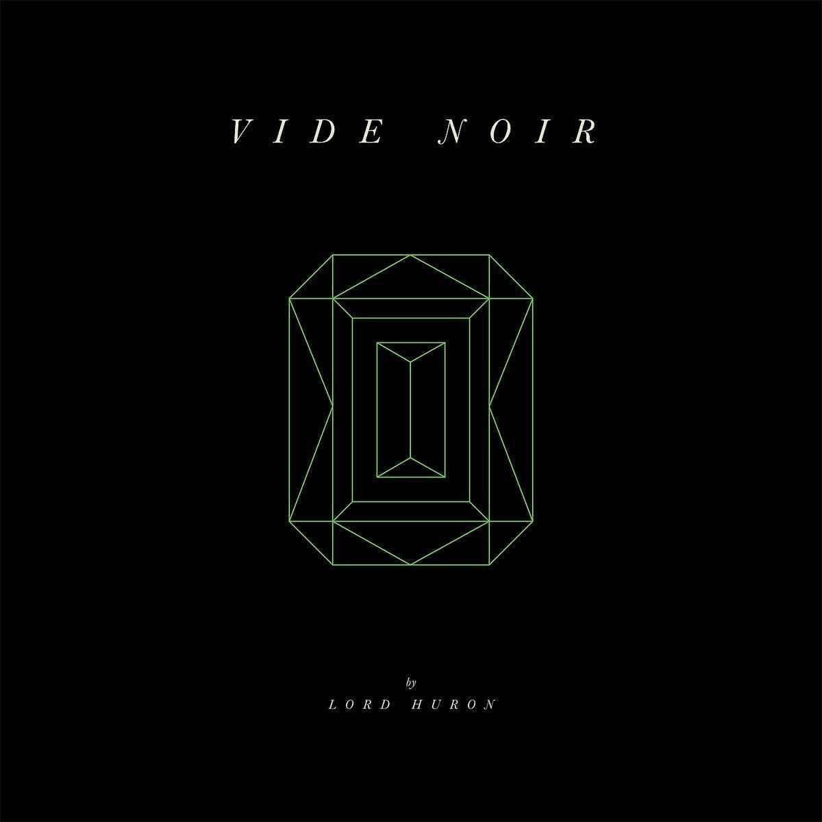Lord Huron - Vide Noir [Vinyl]