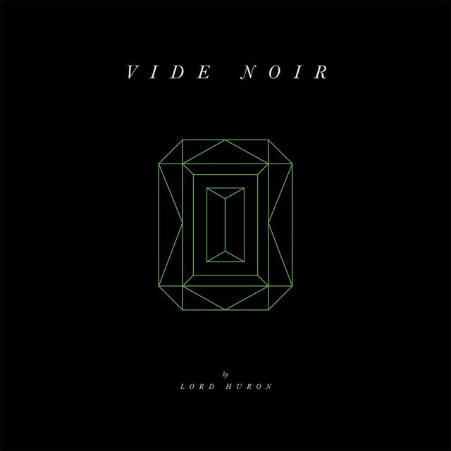 Lord Huron - Vide Noir [Vinilo]