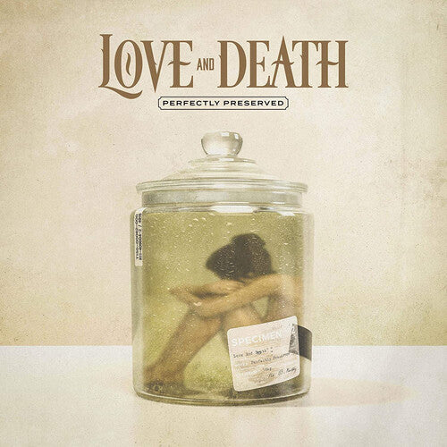 Love and Death - Perfectly Preserved (Limited Edition, 180G Gold w/Black Marble, IEX) [Vinyl]