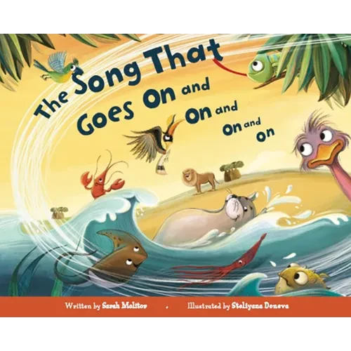 The Song That Goes on and on and on and on - Board Book