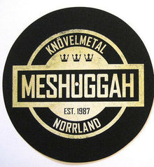 MESHUGGAH - Crest / Spine [Slipmat]