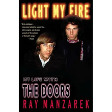 Light My Fire: My Life with the Doors