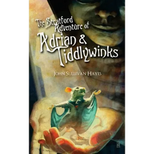 The Stratford Adventure of Adrian and Tiddlywinks