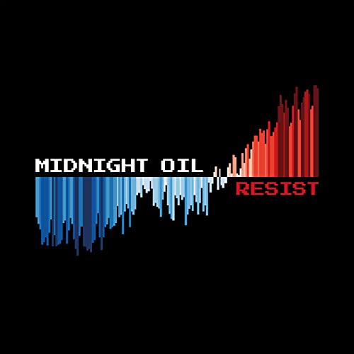 MIDNIGHT OIL - RESIST [Vinyl] - Paladin Vinyl