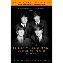 The Love You Make: An Insider's Story of the Beatles