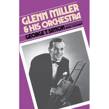 Glenn Miller & His Orchestra