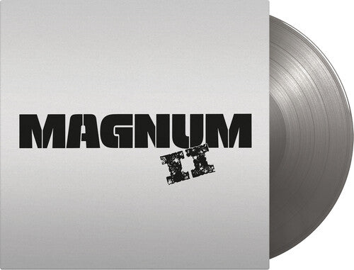 Magnum - Magnum II [Limited 180-Gram Silver Colored Vinyl] [Vinyl]