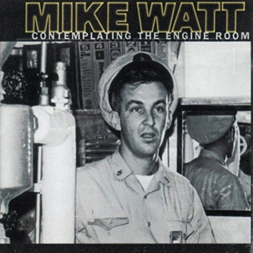 Mike Watt - Contemplating the Engine Room (2 LP, 180 Gram, Includes Download) [Vinyl]