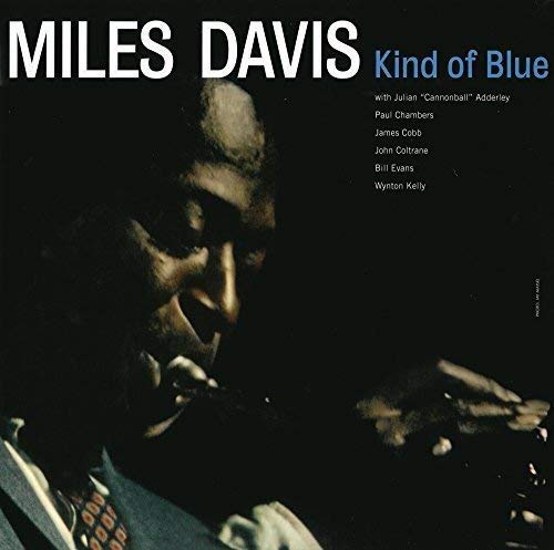 Miles Davis - Kind Of Blue [Vinilo]