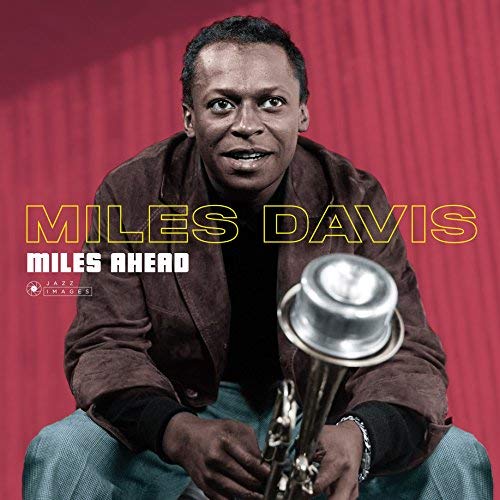 Miles Ahead (Gatefold Packaging. Photographs By William Claxton) [Vinyl] - Paladin Vinyl