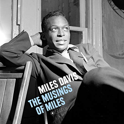 Miles Davis - Musings Of Miles (180 Gram Vinyl, Gatefold LP Jacket, Bonus Tracks, Virgin Vinyl, Spain - Import) [Vinyl]