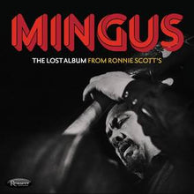 Mingus, Charles - El álbum perdido de Ronnie Scott (RSD 23/04/2022) [Vinilo]