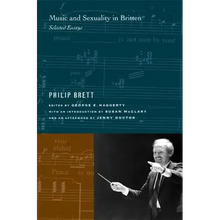 Music and Sexuality in Britten: Selected Essays