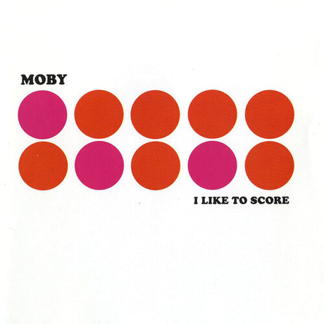 Moby - I Like To Score (Vinilo de color, rosa, vinilo de 140 gramos) [Vinilo]